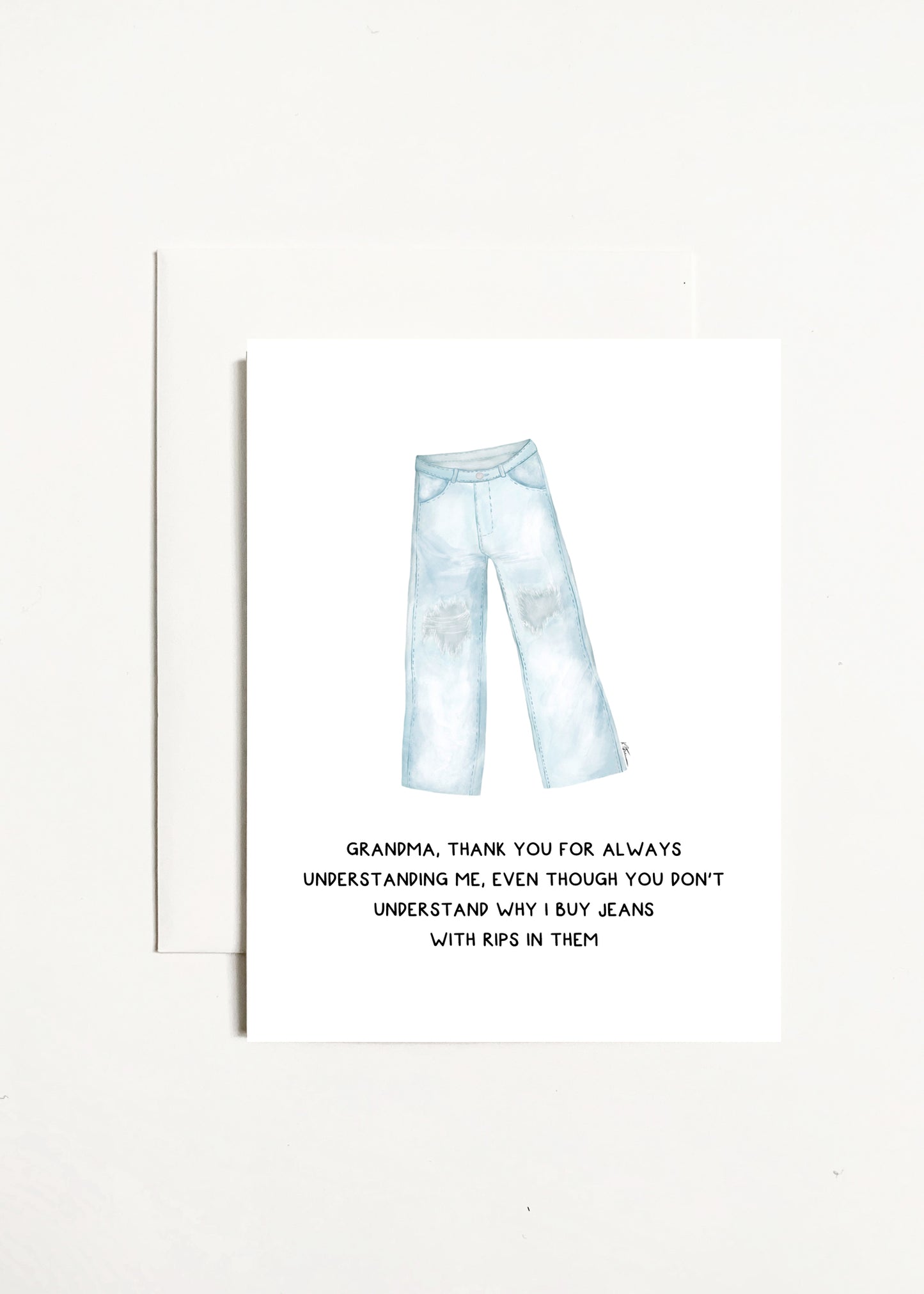 Grandma, Thank You For Understanding Me - Ripped Jeans