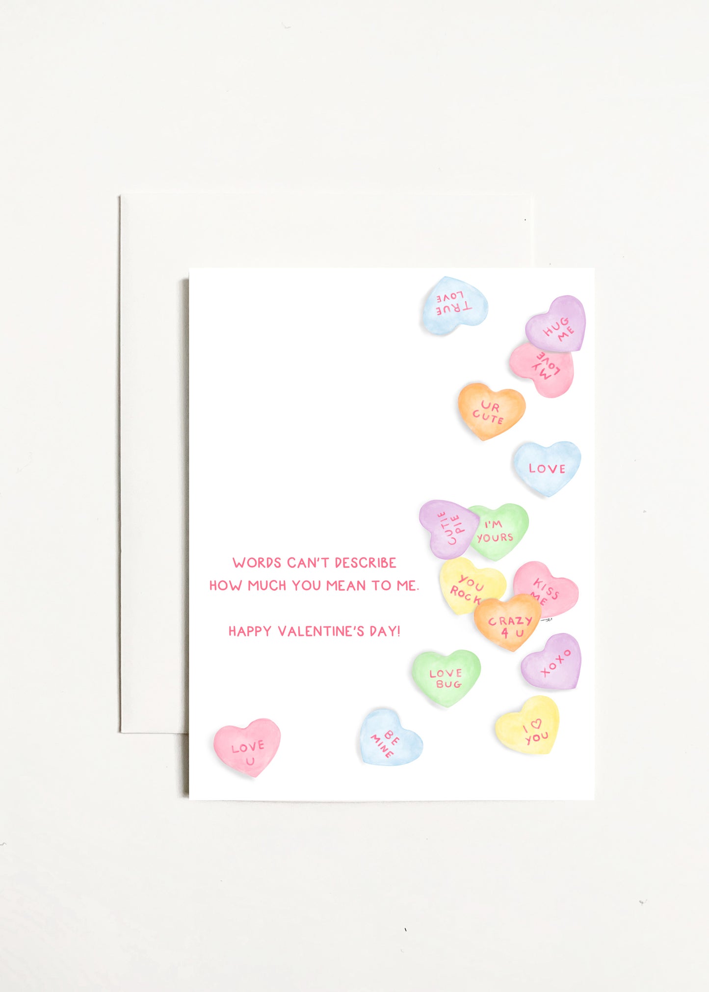 Words Can't Describe How Much You Mean To Me...Happy Valentine's Day!
