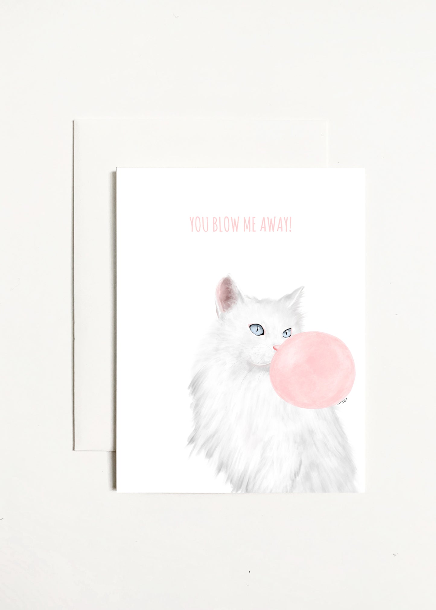 You Blow Me Away! - Cat