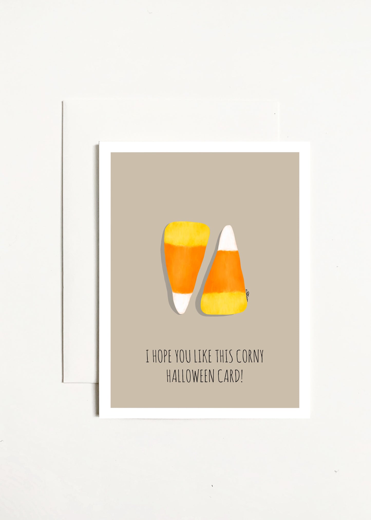 I Hope You Like This Corny Halloween Card!