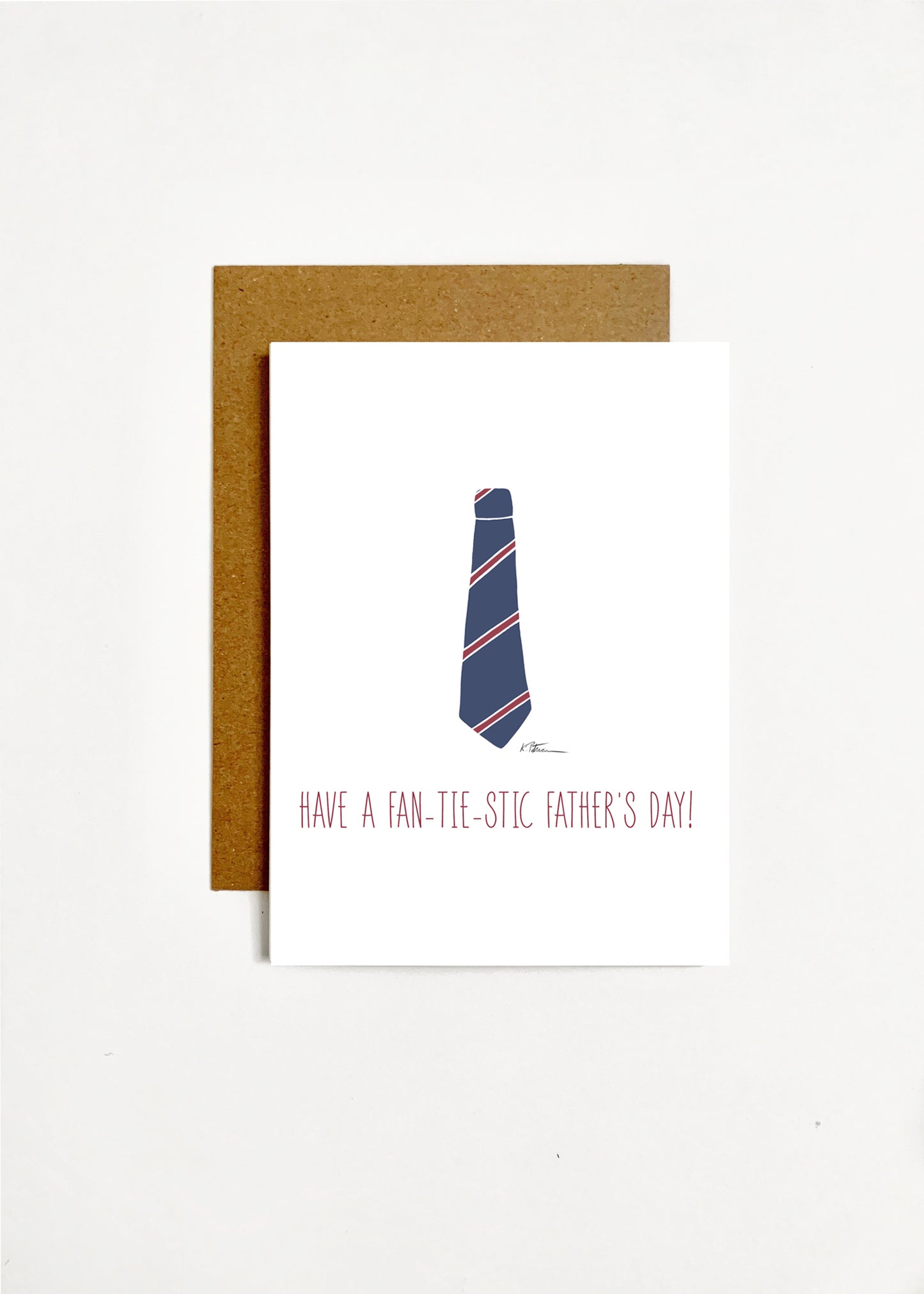 Have A Fan-Tie-Stic Father's Day!