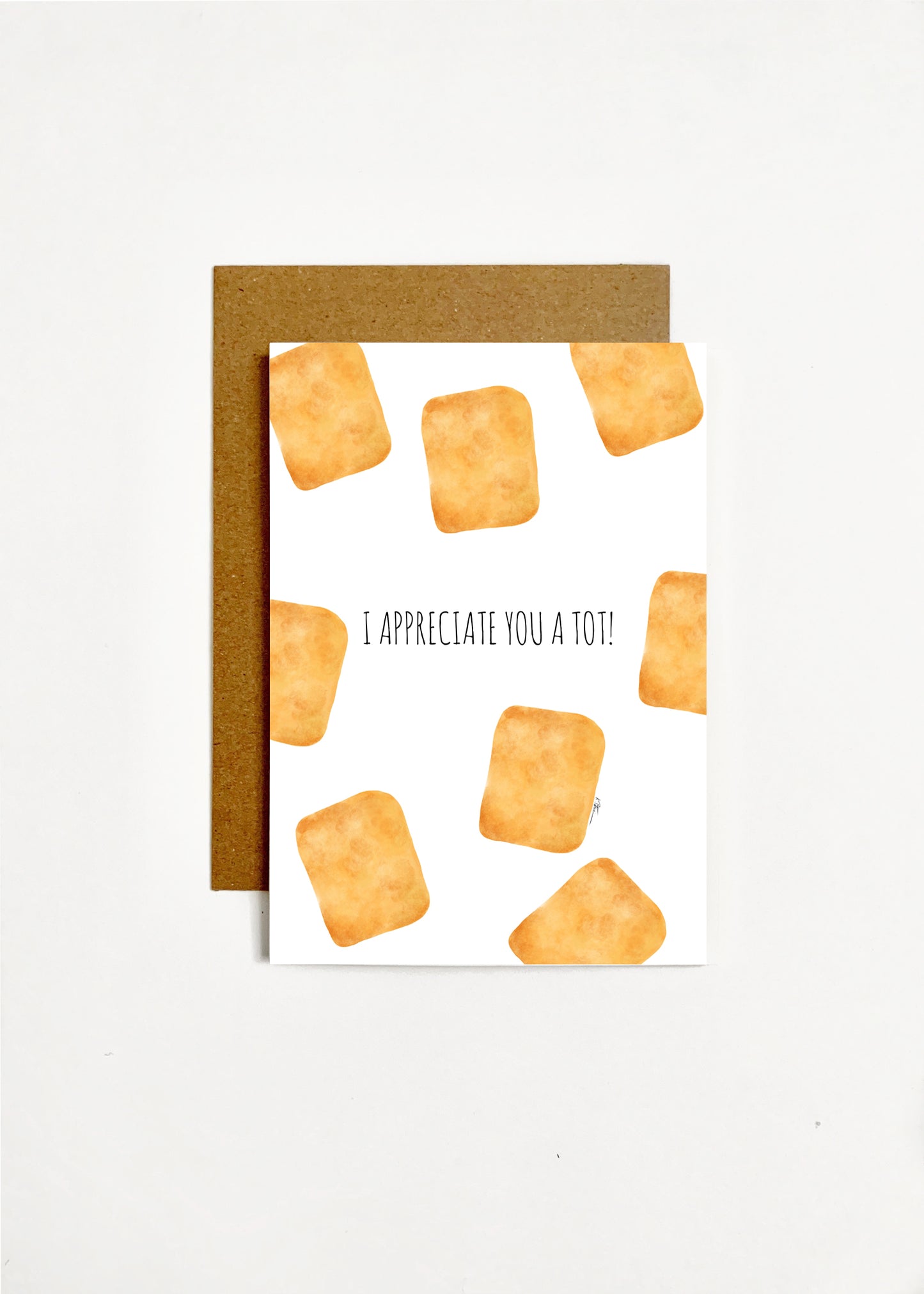 I Appreciate You A Tot!