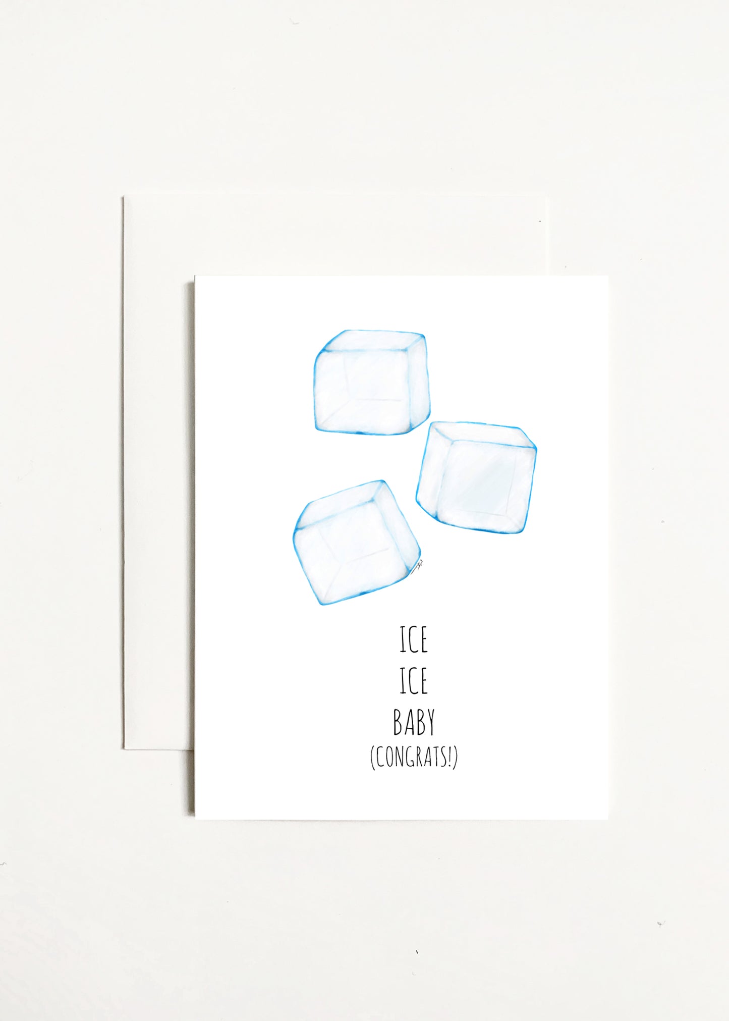 Ice Ice Baby (Congrats!)