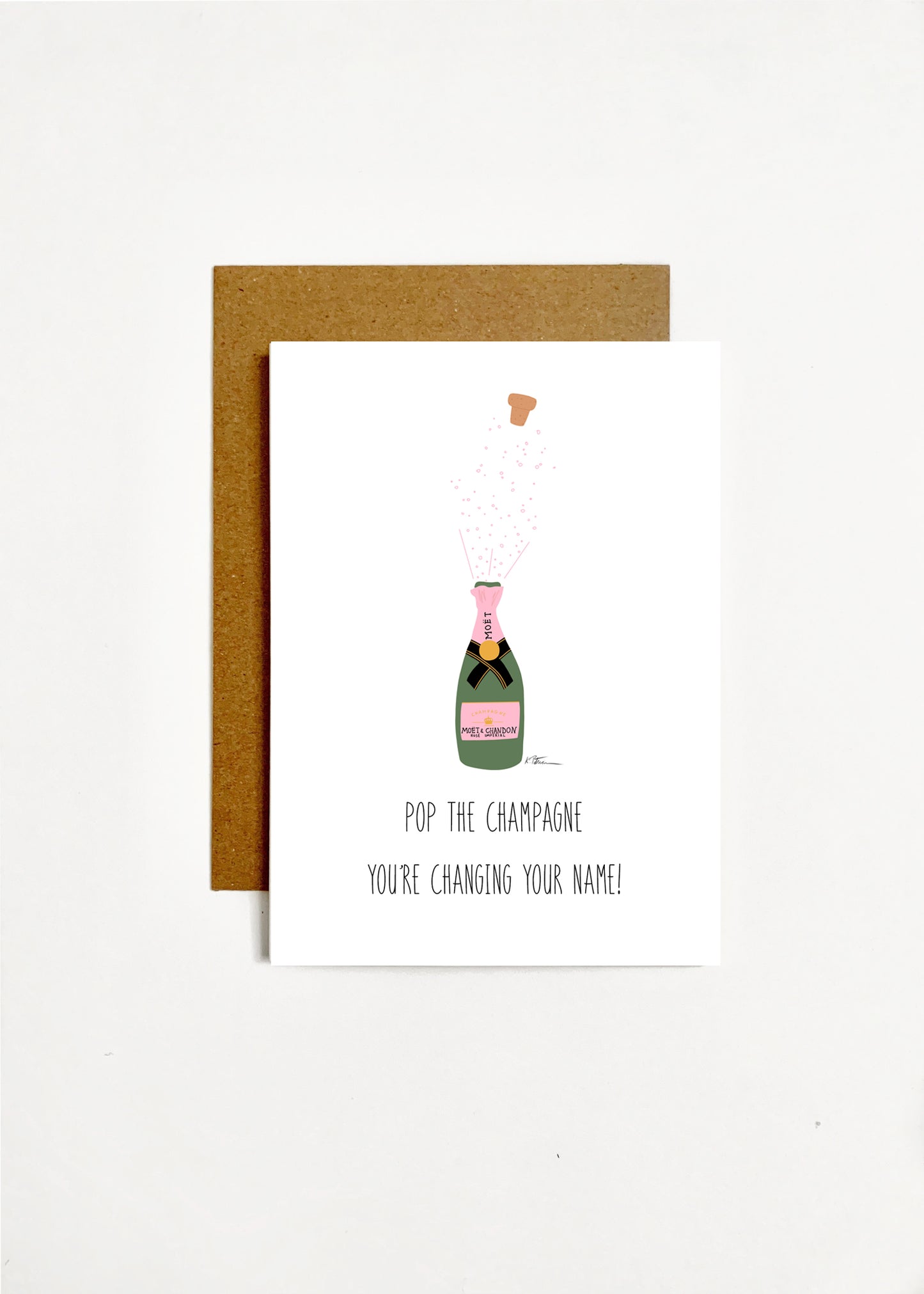 Pop The Champagne You're Changing Your Name!