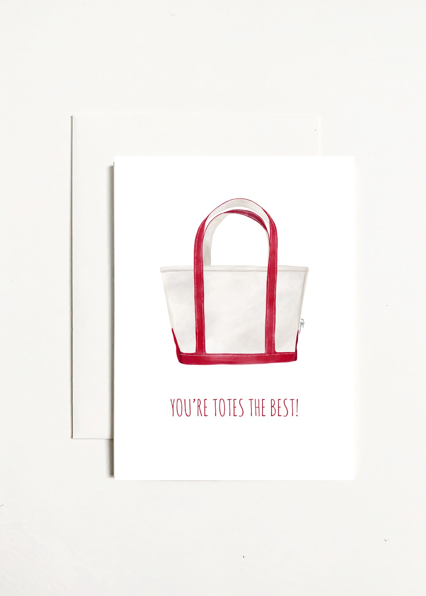 You're Totes The Best!