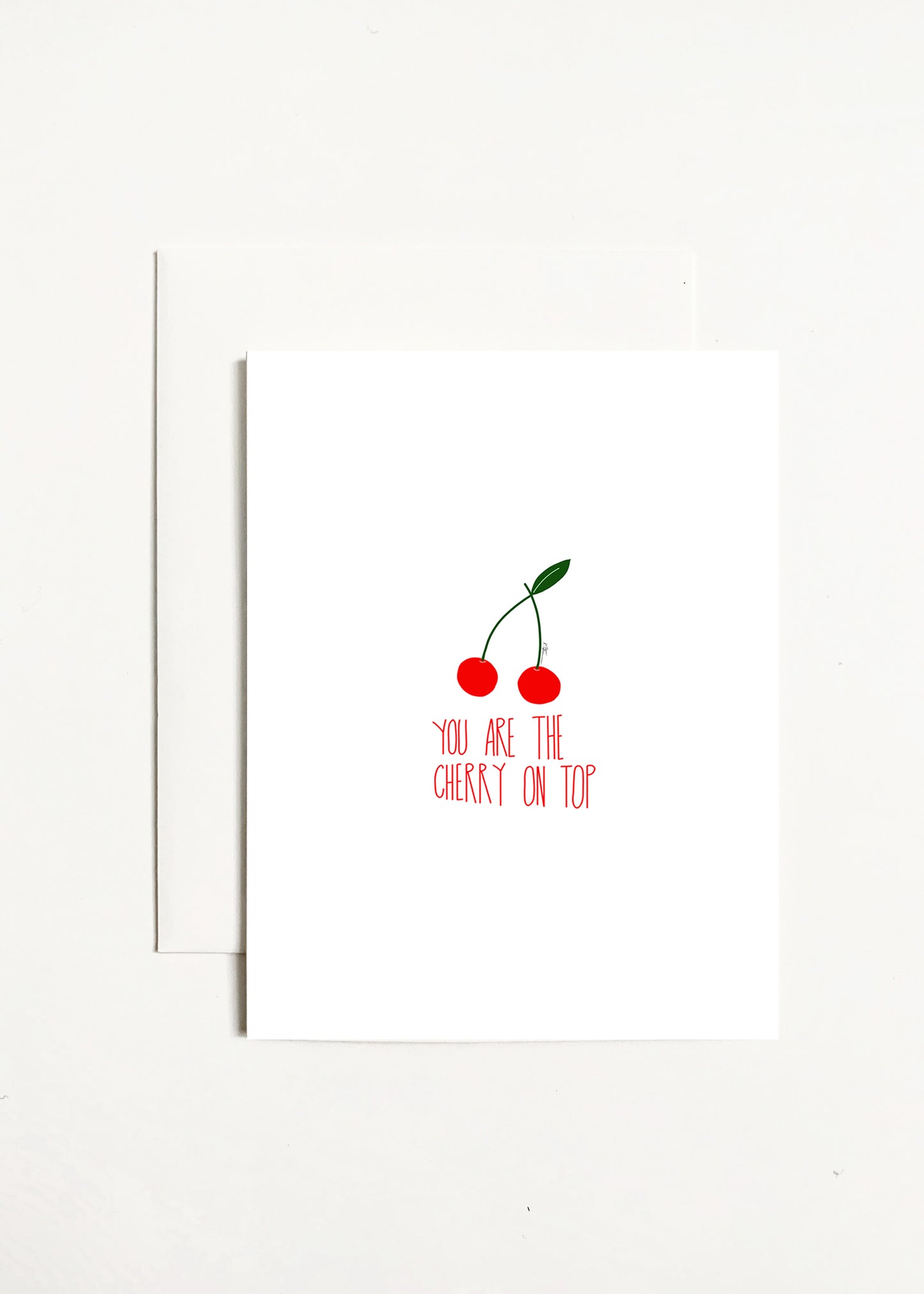You Are The Cherry On Top