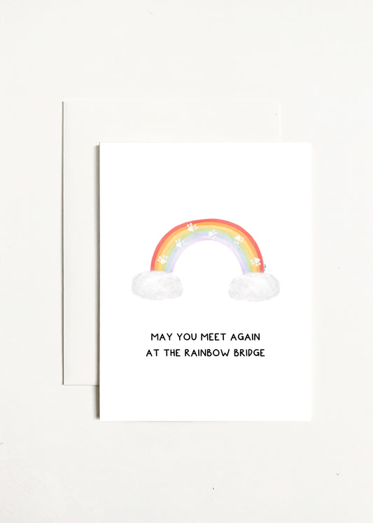 May You Meet Again At The Rainbow Bridge