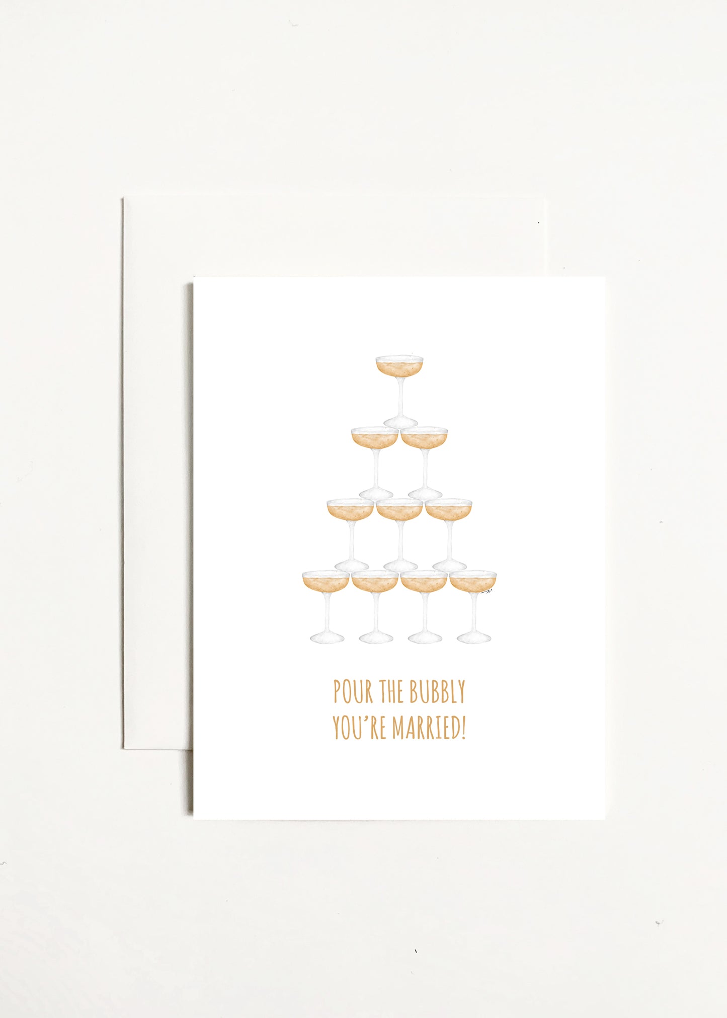 Pour The Bubbly You're Married!