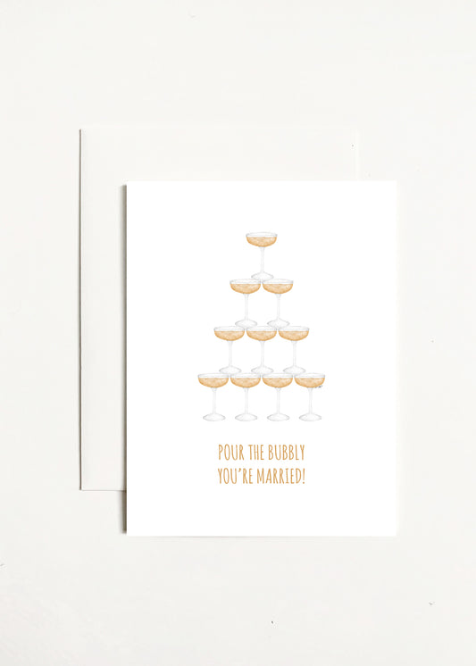 Pour The Bubbly You're Married!