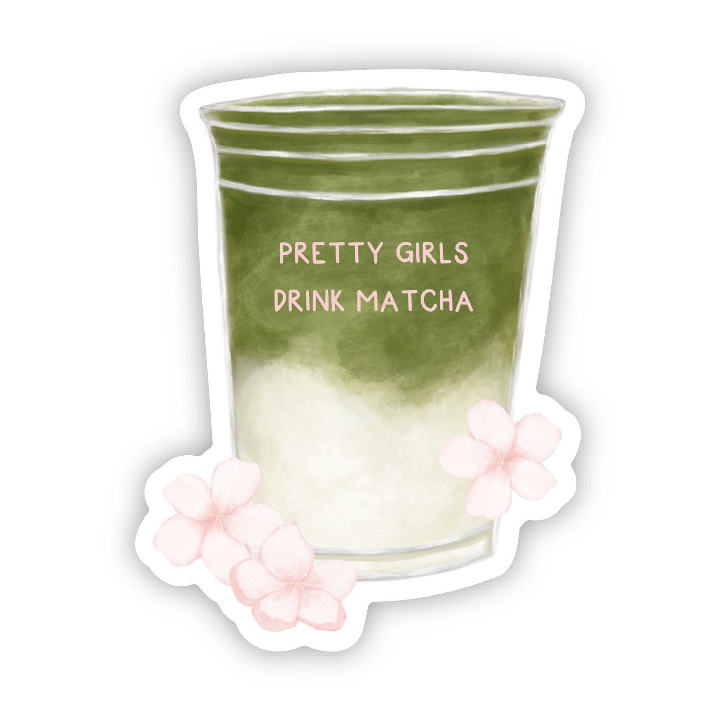 Pretty Girls Drink Matcha Sticker